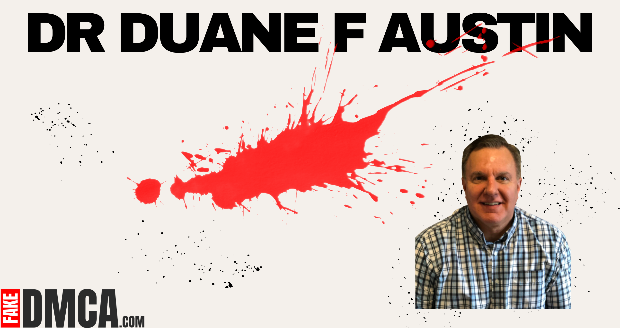 Dr. Duane F. Austin’s Cyber Crime Report on Finance Scam